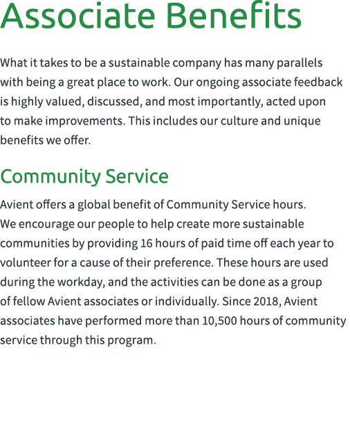Associate Benefits What it takes to be a sustainable company has many parallels with being a great place to work. Our...
