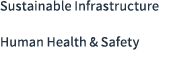 Sustainable Infrastructure Human Health & Safety 